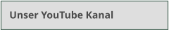 Unser YouTube Kanal