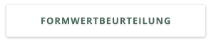 FORMWERTBEURTEILUNG