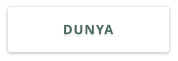 DUNYA