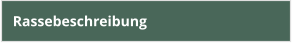 Rassebeschreibung
